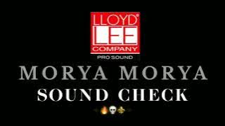 MORYA MORYA🔱 SOUND CHECK| Ganpati song | Ganesh Jayanti special 🎧 DJ SONG kolhapur