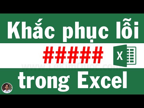 #️⃣ Hiển thị #### trong Excel là lỗi gì? Cách khắc phục lỗi #### trong Excel