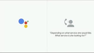 Google IO 2018 assistant call demo 1
