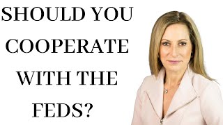 COOPERATING WITH THE FEDS IN A CRIMINAL CASE CAN DRASTICALLY REDUCE YOUR SENTENCEL