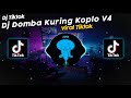 DJ DOMBA KURING KOPLO V4 VIRAL TIK TOK TERBARU 2023!!