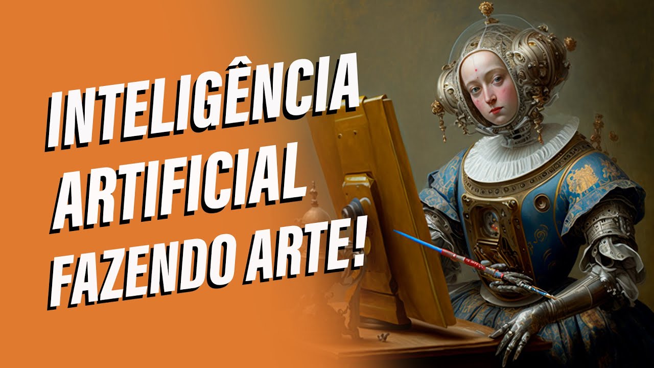 ARTE feita por INTELIGÊNCIA ARTIFICIAL: E agora? - YouTube