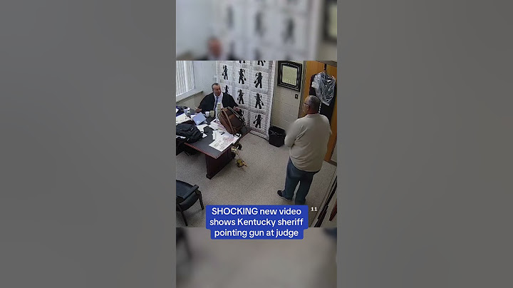 Shocking new video shows Kentucky sheriff pointing gun at judge