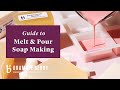 Guide to Melt & Pour Soapmaking | Bramble Berry Basics of Soapmaking