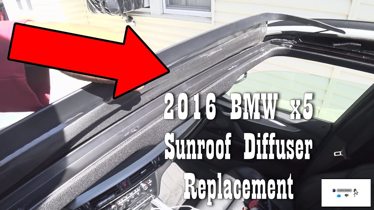 BMW Sunroof Wind diffuser Replacement. // 014 BMW Ix5 Sunroof Noise YouTube