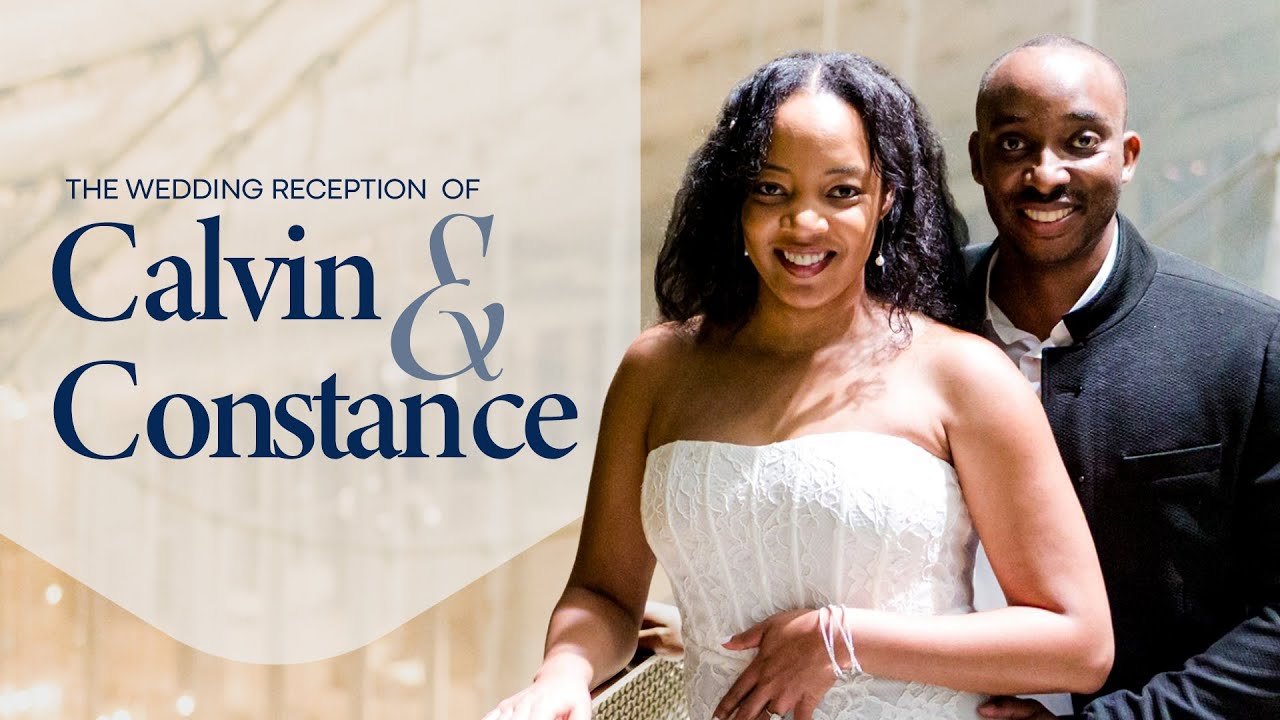 CALVIN & CONSTANCE RECEPTION