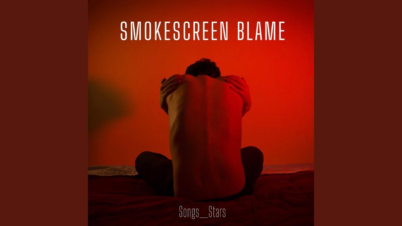 Watch Smokescreen blame on YouTube Watch Smokescreen blame on YouTube