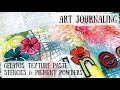 Bright and cheerful art journal layout | Gelato crayons and texure paste