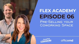 Pre-Selling your Coworking Space