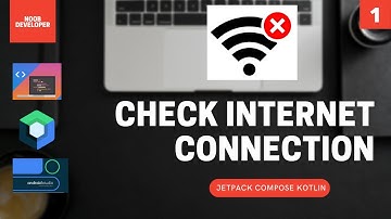 How to Check Internet Connection in Jetpack Compose Part 1