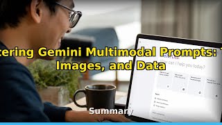 Mastering Gemini Multimodal Prompts: Text, Images, and Data
