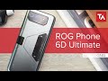 Asus ROG Phone 6D Ultimate unboxing and impressions