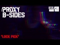 PROXY 'B-SIDES' Trailer