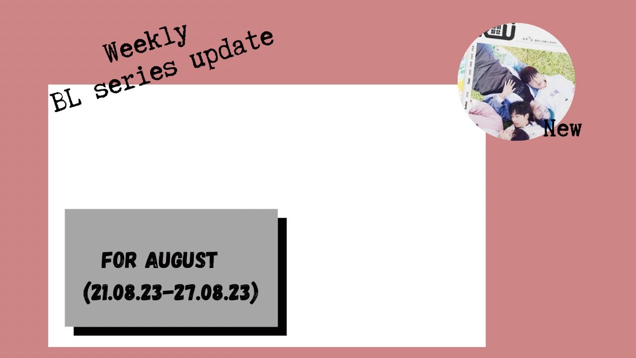 Bl Series To Watch This Week Monday To Sunday 21 08 23 27 08 23 YouTube bl-series-to-watch-this-week-monday-to-sunday-21-08-23-27-08-23-youtube