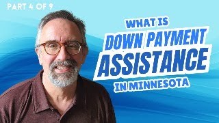 Minnesota Down Payment Assistance | Part 4 | First Home Workshop | How to qualify & get approved!