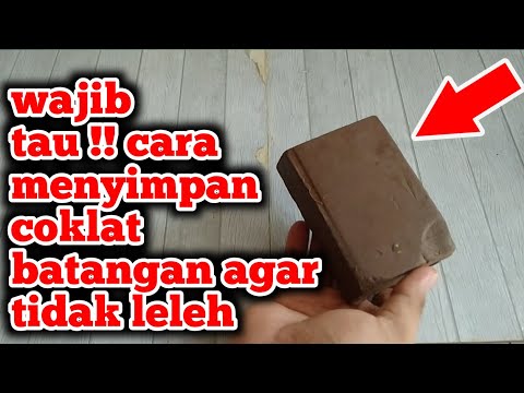 Video: Cara Menyimpan Coklat