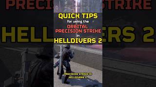 Quick Tips for Every Stratagem in Helldivers 2 - ORBITAL PRECISION #helldivers2 #helldivers #gaming
