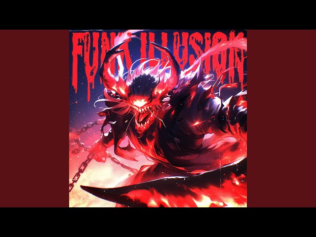 FUNK ILLUSION (Ultra Slowed)