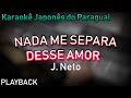 PLAYBACK- NADA ME SEPARA DESSE AMOR -J. NETO