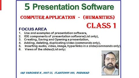 XI CA  CH 5 - PRESENTATION SOFTWARE -CLASS 1(FOCUS AREA BASED)