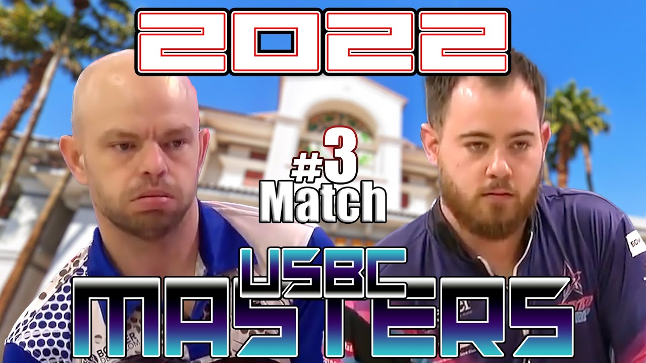 Bowling 2022 USBC Masters MOMENT GAME 3 YouTube