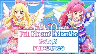 Download Lagu [ROMAJI LYRICS] Aikatsu! - Full Bloom! Helianthe - 2WingS ( Seira and Ichigo) MP3