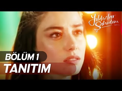 Yıldızlar Şahidim - Tanıtım Fragmanı