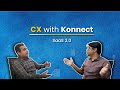 Cx with konnect  saas 20