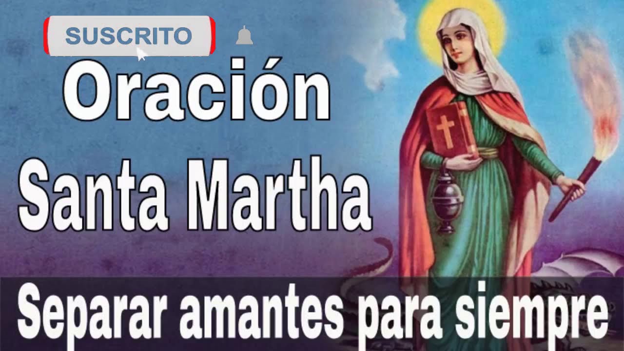 Santa Marta Oracion Para Separar Amantes 🙏 Youtube