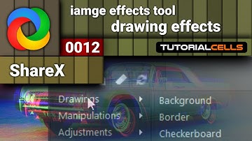 0012. drawing image effects in ShareX