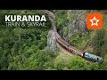 Kuranda Scenic Rail & Skyrail