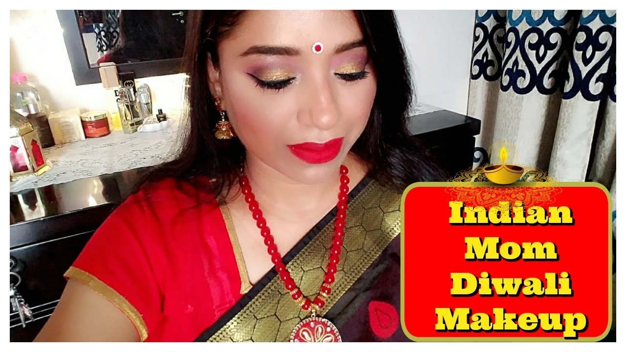 Diwali Indian Makeup Look Easy Makeup Tips Tricks Indian Mom