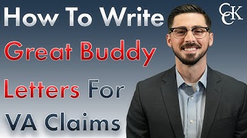 Writing Excellent Lay Statements and Buddy Letters for VA Claims