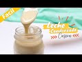 COMO HACER LECHE CONDENSADA CASERA | ELCOCINA