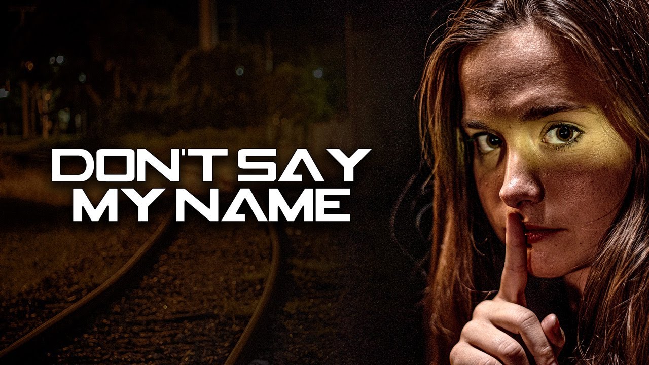 Dont Say My Name  Human Trafficking Shocking Movie as Powerful as Sound of Freedom
