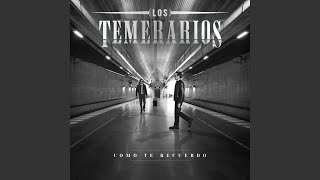 Video thumbnail of "Los Temerarios - Bella Pero Mala"