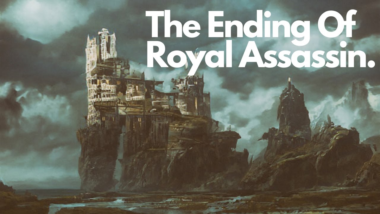 The Ending Of Royal Assassin