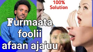 Furmaata Foolii Afaanii 100% Best Solution