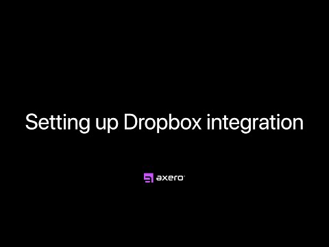 Setting up Dropbox integration — Axero Solutions Intranet