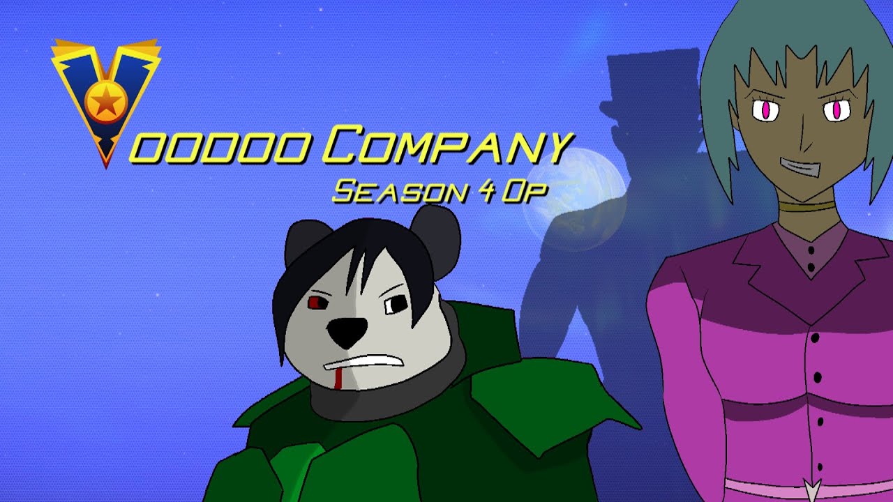 My Voodoo Company - Season 4 OP
