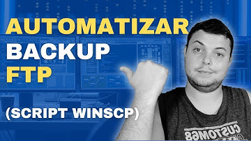 Automatizando Backup FTP com WinSCP no Windows