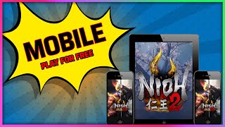 🔥 Nioh 2 Mobile Download 👊 How To install and Play Nioh 2 Mobile on iOS and Android APK 🔥 screenshot 3