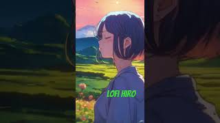 Come and relax on Lofi Hiro #calmmusic #instrumentalmusic #studybeats #lofi #lofihiphop #calming