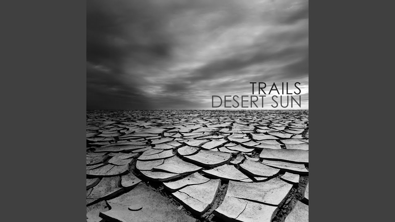 Watch Desert Sun on YouTube Watch Desert Sun on YouTube