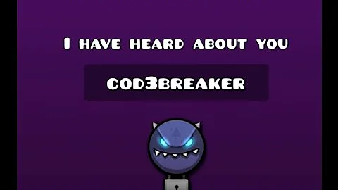 Geometry Dash 2.1/Geometry Dash World VAULT Cod3Breaker!!! TUTORIAL
