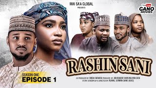 RASHIN SANI Season 1 Episode 1 (2024)