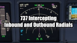 737 Intercepting Inbound and Outbound Radials Using FMS and LNAV