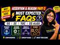 🔥 Assertion &amp; Reason Part-2 | Most Expected FAQs &amp; PYQs | OS, SE, TOC &amp; DS Algo | UGC NET CS