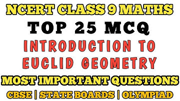 Best MCQ Class 9 – Introduction to Euclid