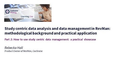 Part 2: How to use study centric data management: a practical showcase